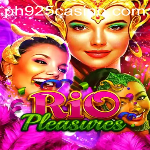 Exploring RioPleasures: A Vibrant Gaming Experience with PH925.COM